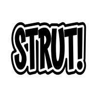Strut!