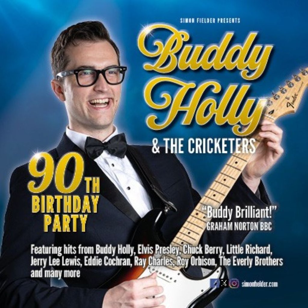 Buddy Holly and The Cricketers at The Old Savoy   Home Of The Deco Theatre, Northampton