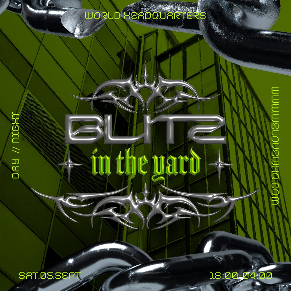 Blitz In The Yard - Free Party - Day & Night