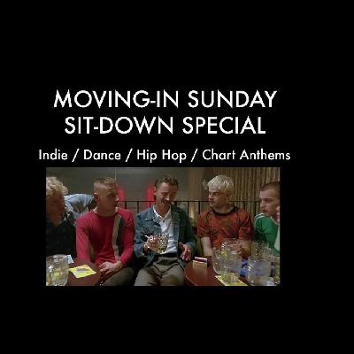 Freshers Moving In Sunday - Sit Down Special