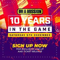 ON A MISSION 10th Birthday at Switch