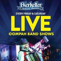 Oompah show - Friday & Saturday