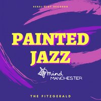 Painted Jazz at The Fitzgerald