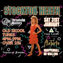 Throwback Masters Stockton Heath Over 25s Day Clubbing Event