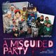 A Misguided Party Event Title Pic