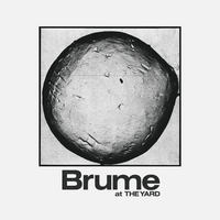 Brume: Paddy Steer, Dilettante + Sleeper Service at The Yard Manchester