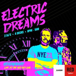 Electric Dreams NYE