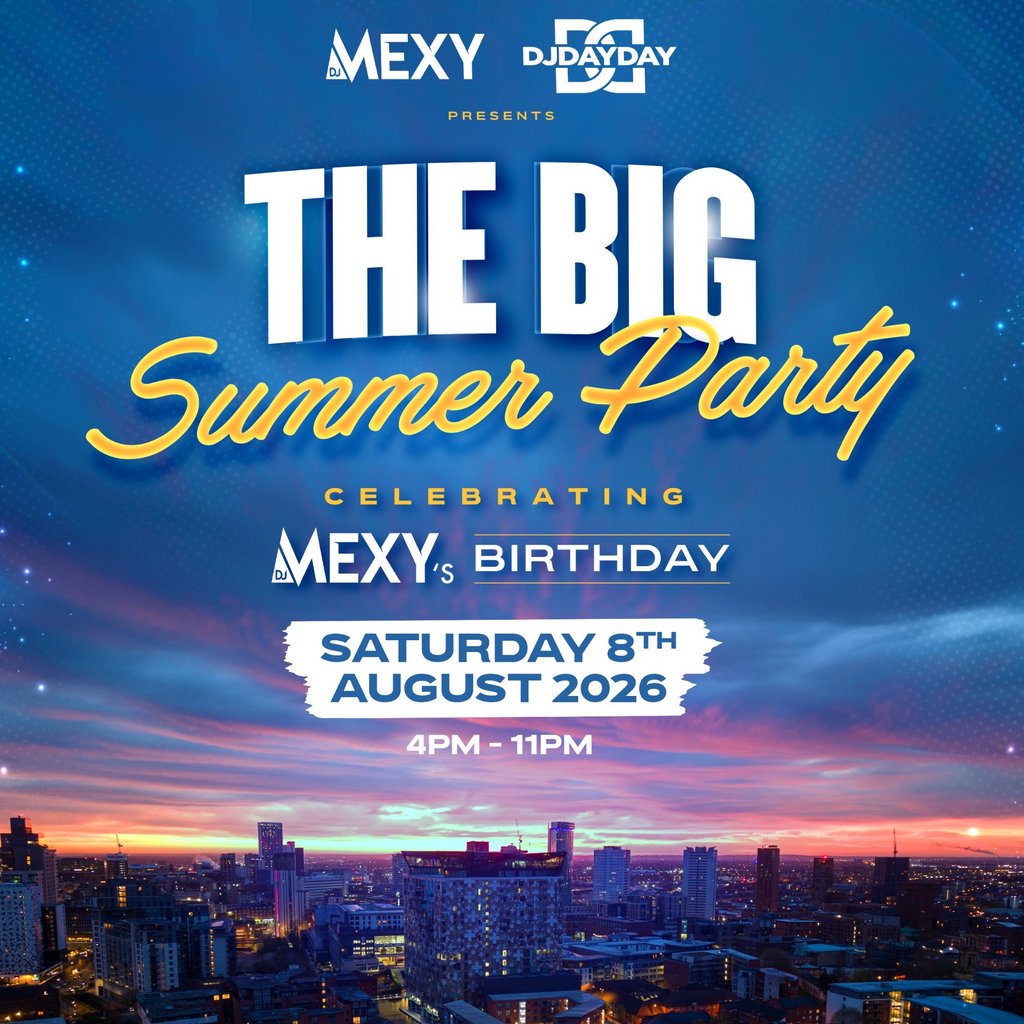The BIG Summer Party! (DJ Mexy & DJ DayDay)