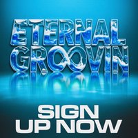 ETERNAL GROOVIN - The Next Chapter