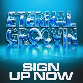 ETERNAL GROOVIN - The Next Chapter