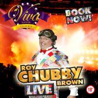 Roy Chubby Brown Live!