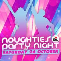 Noughties Party Night