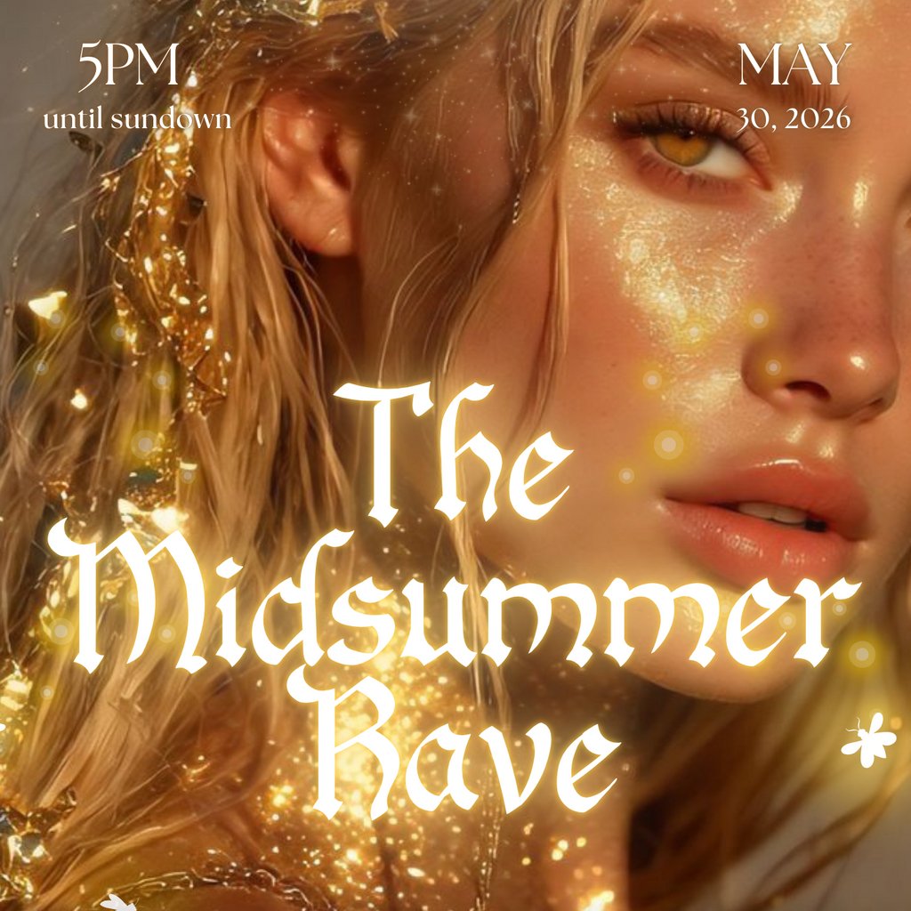 The Midsummer Rave - 30th May 2026 @ E1
