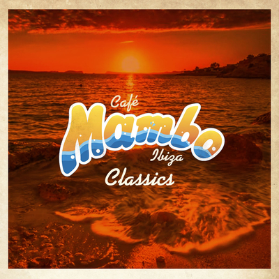 Cafe Mambo Ibiza Classics In The Park Festival