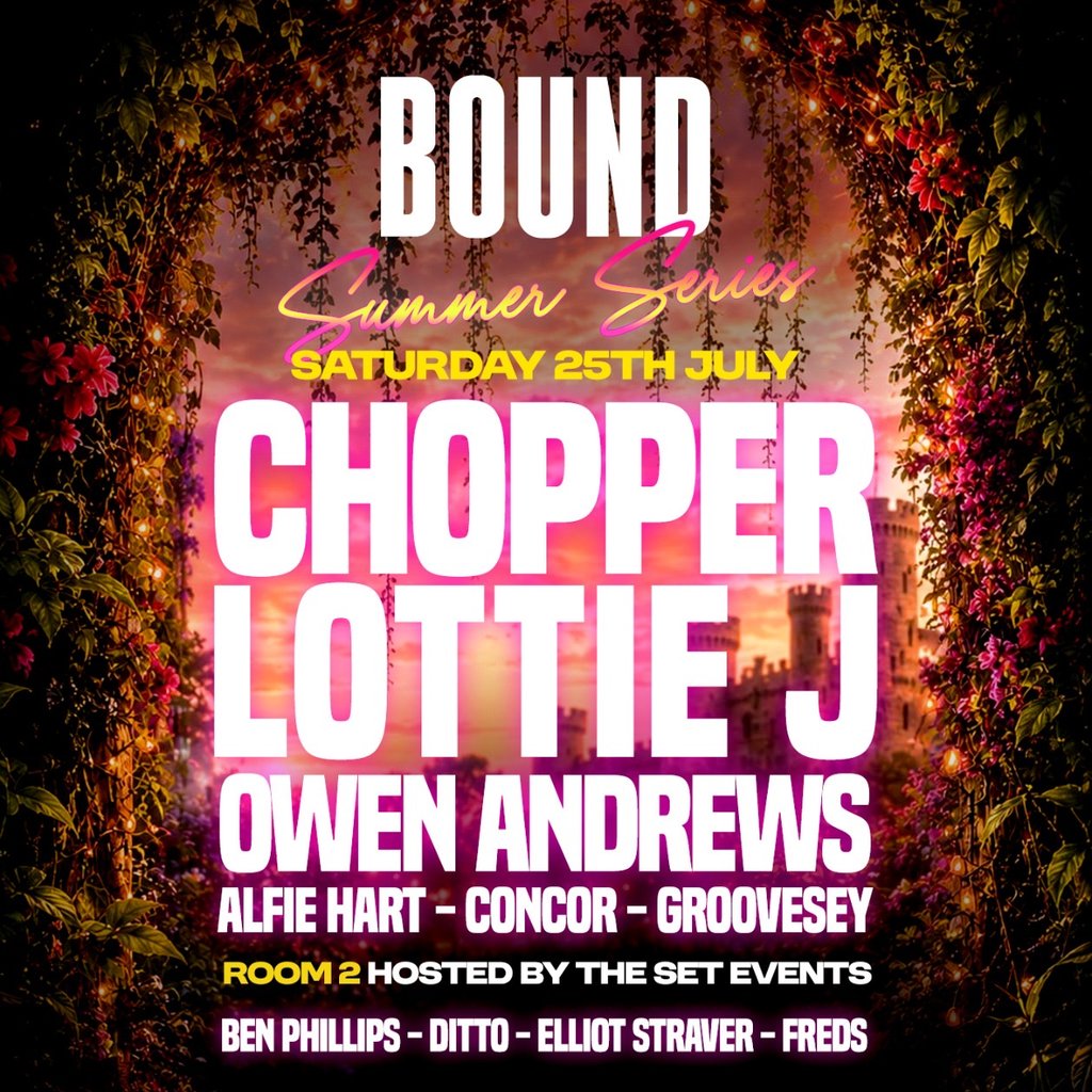 Bound with Chopper, Lottie J & Owen Andrews // Arch 2 Windsor
