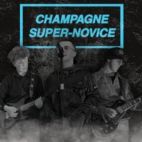 Champagne Super-Novice (Oasis Tribute Night) at The Post Mill Centre