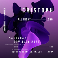 Cristoph | All Night Long at Joshua Brooks