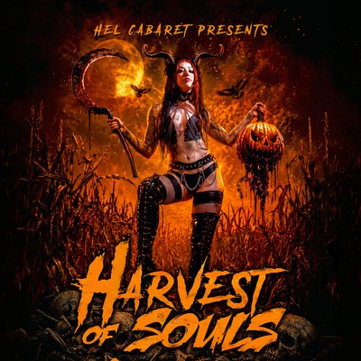 Hel Cabaret presents Harvest of Souls