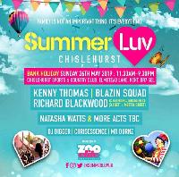 Summer Luv - Chislehurst Summer Luv - Chislehurst