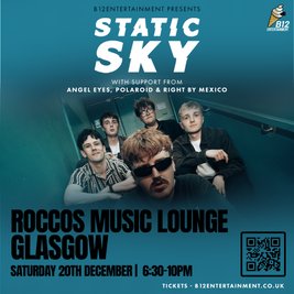 Static Sky w/Angel Eyes, Polaroid & Right By Mexico