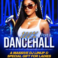 100% Dancehall Part II | Caribbean Party & Dance Night