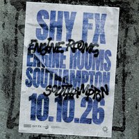 Shy FX Southampton