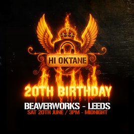 Hi Oktane 20th Birthday