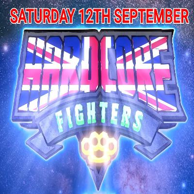 Hardcore Fighters UK - Last Chance to Dance