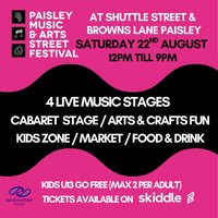 Paisley Music and Arts Street Festival