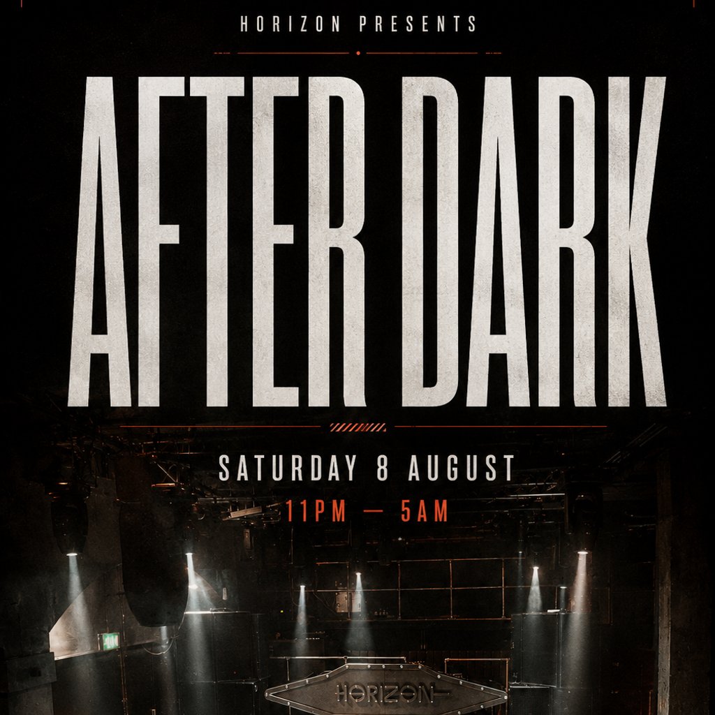 Horizon Presents AFTER DARK