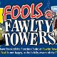 Fools @ Fawlty Towers Event Title Pic