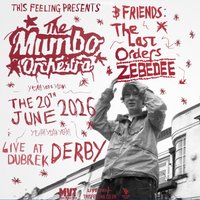 The Mumbo Orchestra - Derby
