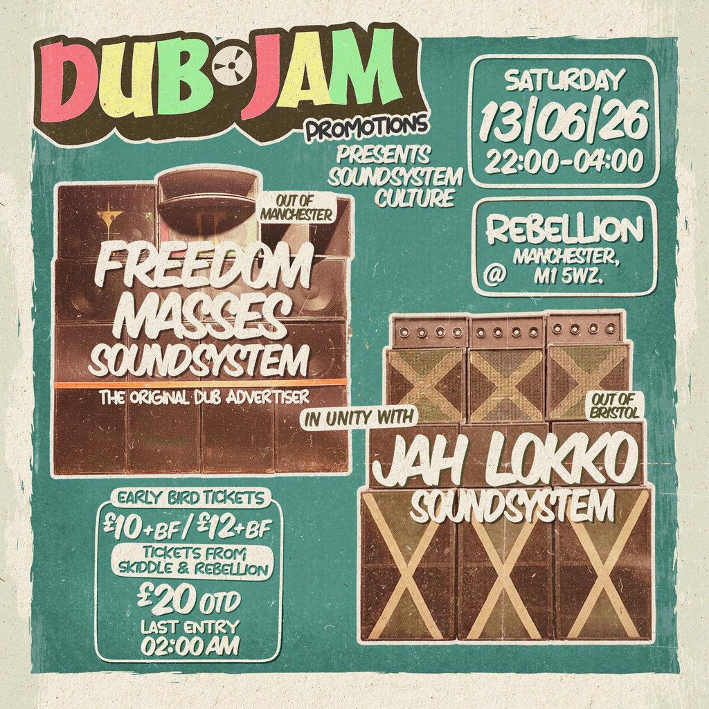 Dubjam Promotions Presents; Sound System Culture