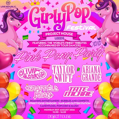 GirlyPop Live - Pink Pony Birthday Party | Project House, Leeds