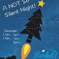 A NOT So Silent Night!