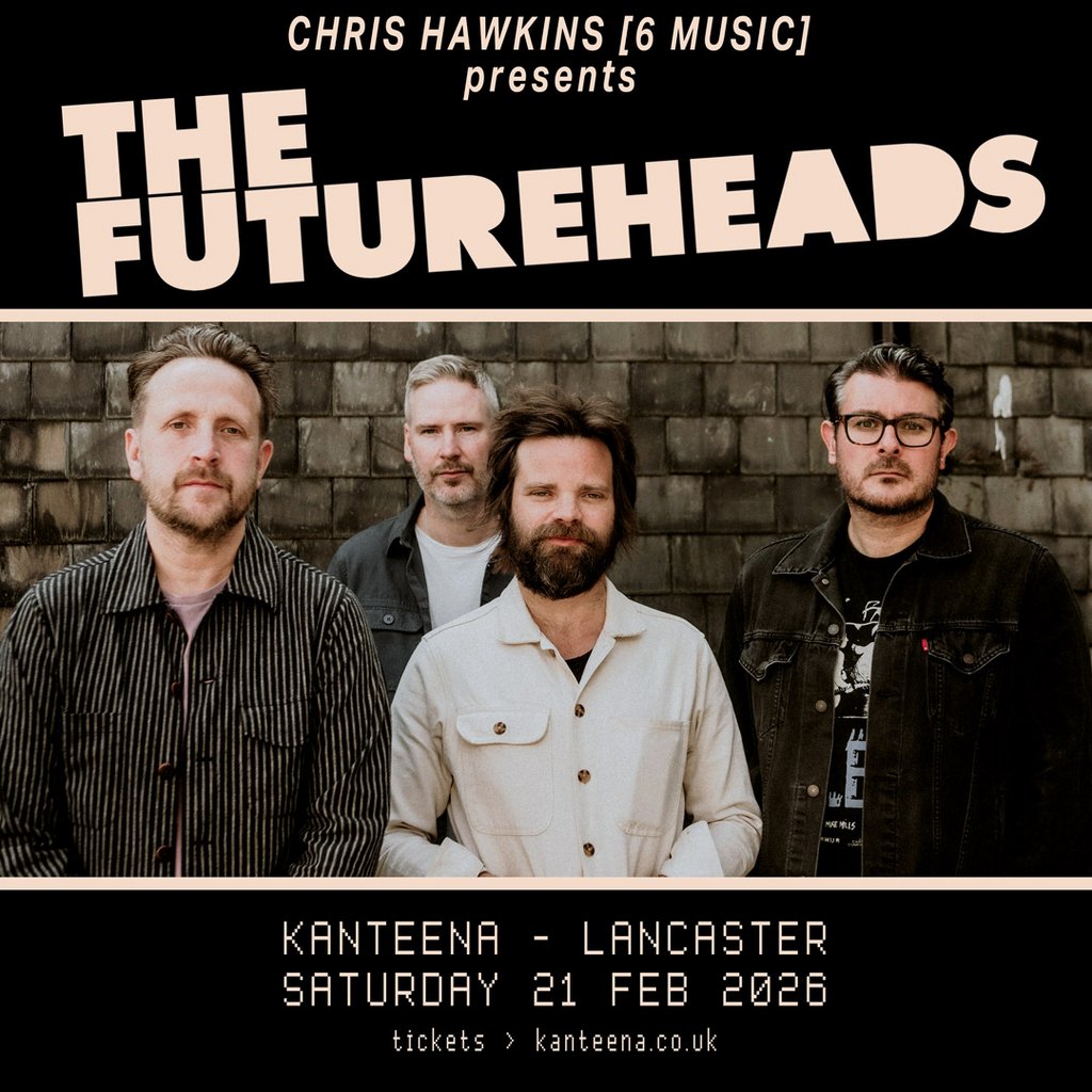 The Futureheads Live, Presented By Chris Hawkins Awesome Friends