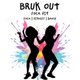 Bruk Out Soca Fit Carnival Ready 05.08.26