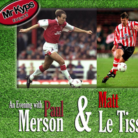 An Evening with Paul Merson and Matt Le Tissier at The Allendale Centre