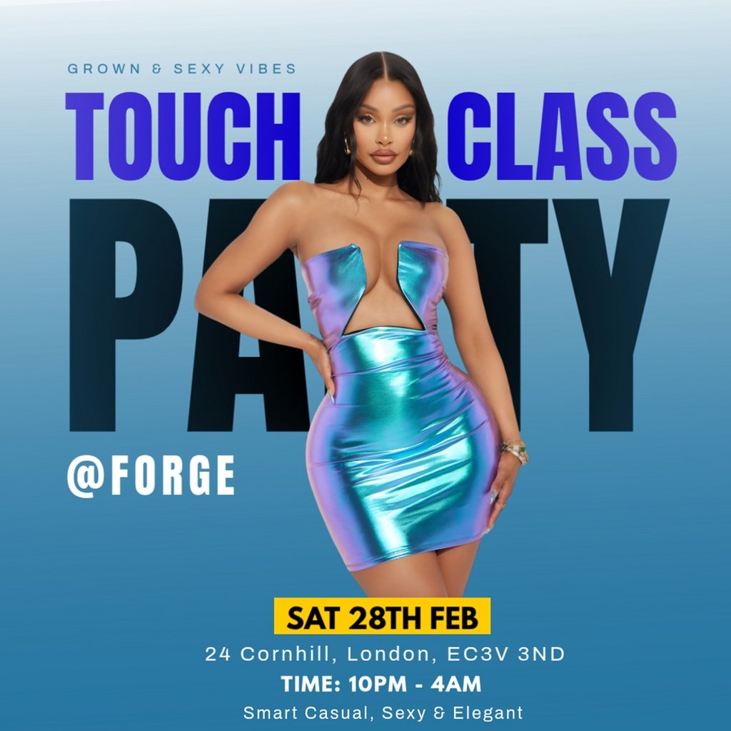 Touch Of Class : Grown & Sexy