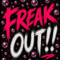 Freak Out