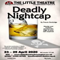 Deadly Nightcap – a thriller by Francis Durbridge at The Little Theatre Donnington