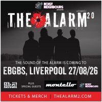 The Alarm 2.0 - LIVE in Liverpool + guests.