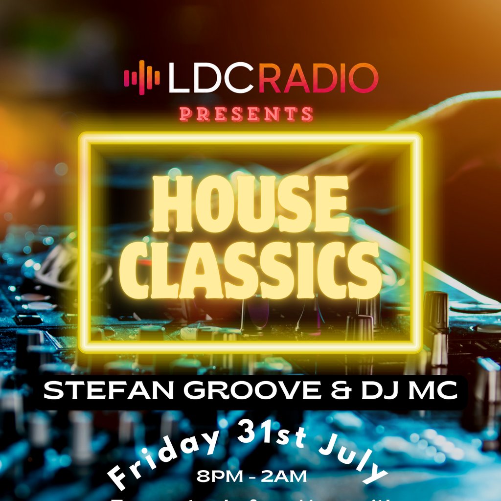 LDC Presents House Classics July