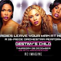 Destiny's Child: A 16-piece Orchestra Perform the Greatest Hits at O2 Ritz