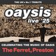 Oaysis - The UK's Number 1 Oasis Tribute Event Title Pic