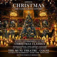 Christmas - The Candlelight Concert - Colne at The Muni Theatre