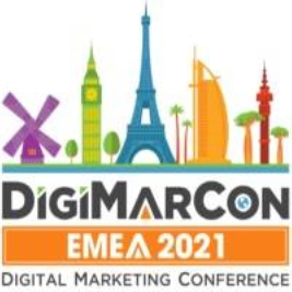 DigiMarCon EMEA 2021 - Digital Marketing, Media and Advertising