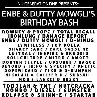 Nu:Generation DnB Presents :- Enbe & Dutty Mowglis Birthday Bash at The Tunnel Club