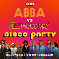 The ABBA vs Fleetwood Mac Disco Party at Brixton Jamm