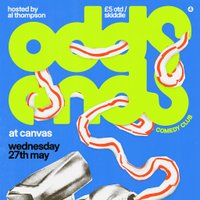 Odds &amp; Ends Comedy - Wed 27th May